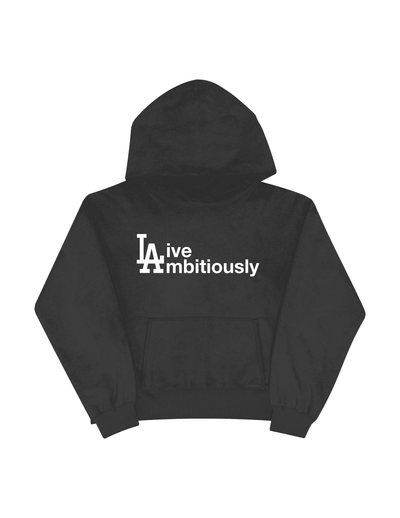 Live Ambitiously Hoodie